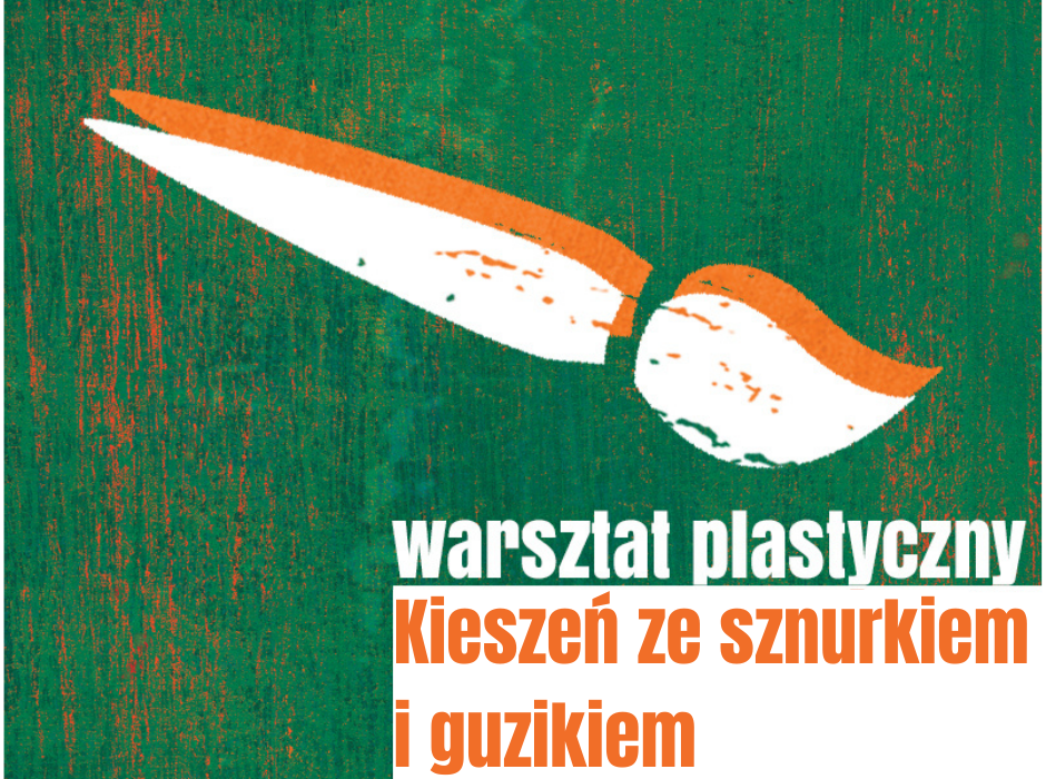 Sznurkowe warsztaty (wersja z kieszonką)/ pomysł: Agnieszka Żelewska/ prowadzenie: Fundacja Burza Mózgów