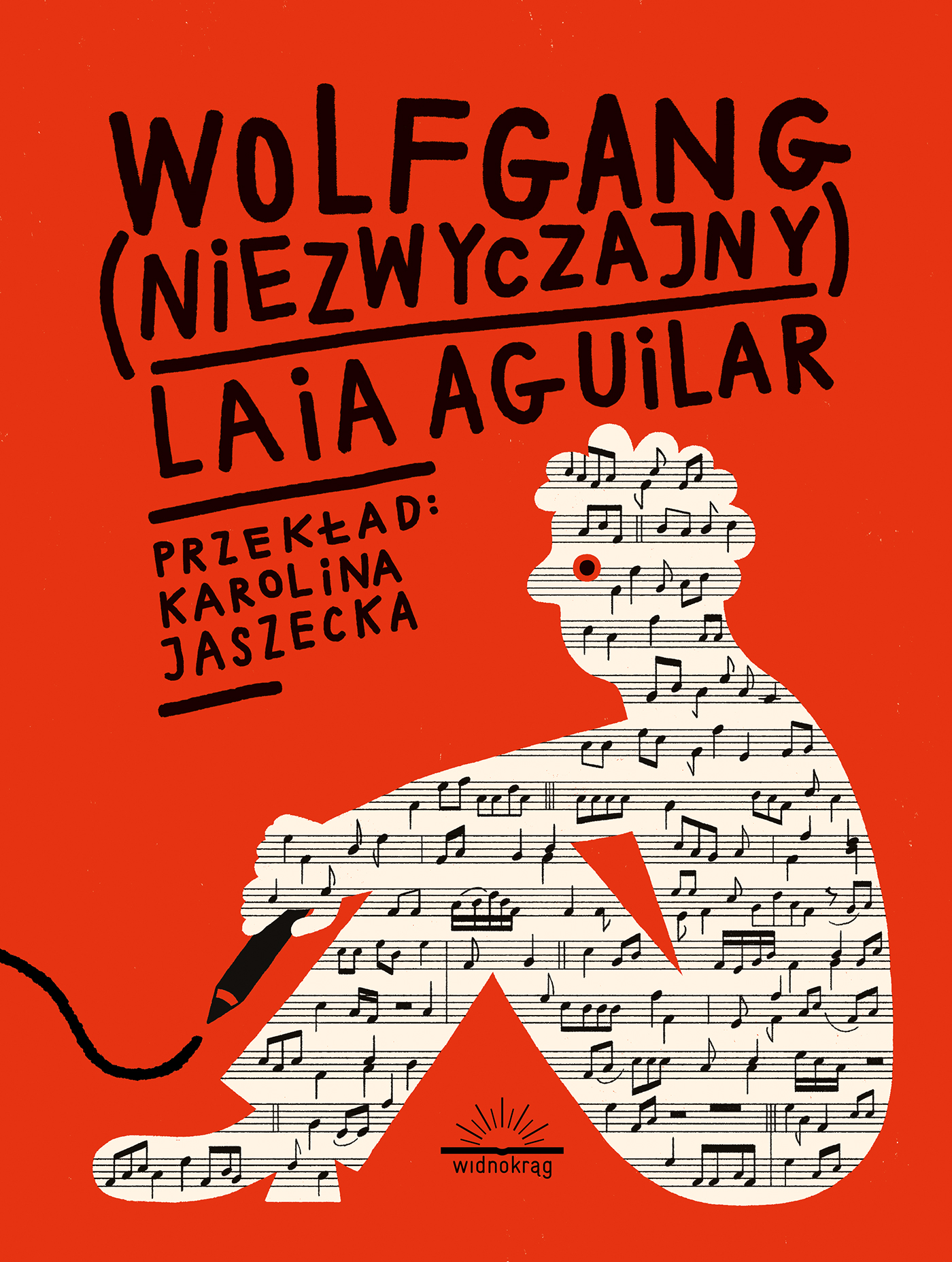 Wolfgang (niezwyczajny) / Tekst: Laia Aguilar / Wydawnictwo: Widnokrąg